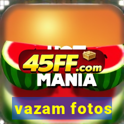 vazam fotos